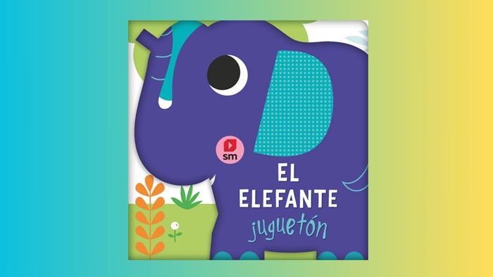 libro el elefante jugueton sm libro El elefante jugueton sm