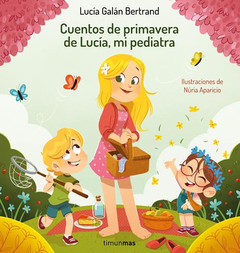 cuentos de primavera de lucia mi pediatra