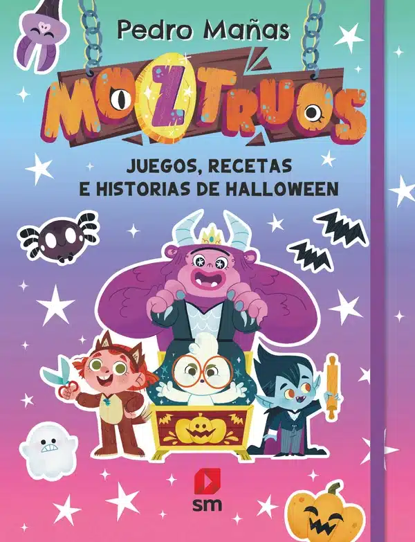 Moztruos: Juegos, recetas e historias de Halloween libro editorial sm